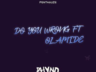 Phyno - Do You Wrong Mp3 Download