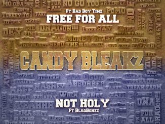 Candy Bleakz - Free For All Mp3 Download