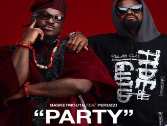 Basketmouth - Party Mp3 Download