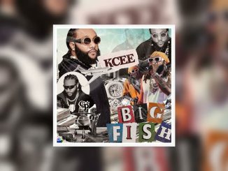 Kcee - Big Fish Mp3 Download