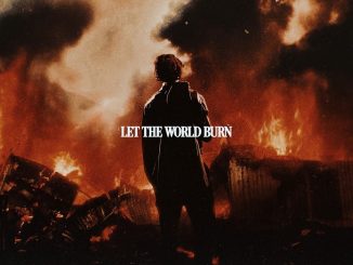 Chris Grey - LET THE WORLD BURN Mp3 Download