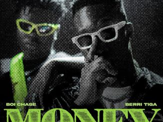 Boi Chase - Money Mp3 Download